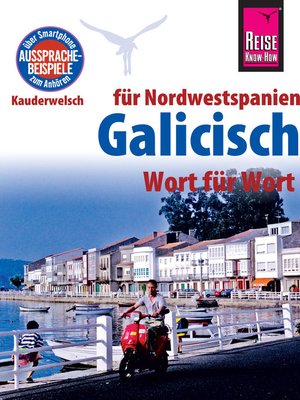 cover image of Reise Know-How Sprachführer Galicisch--Wort für Wort